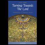 Turning Towards the Lord