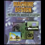 Machine Design for Mobile and Industrial Applications