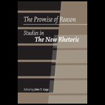 Promise of Reason Studies in the New Rhetoric