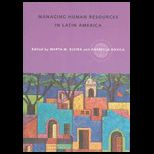 Managing Human Resources in  Latin America  Agenda for International Leaders