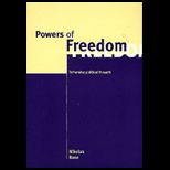 Powers of Freedom  Reframing Political Thought