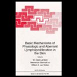 Basic Mechanisms of Phys. and Aberrant