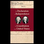 Declaration of Independence / The Constitution of the United States