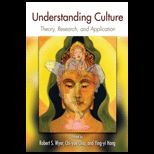 Understanding Culture  Theory, Research, and Application