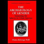 Archaeology of Gender  Separating the Spheres in Urban America