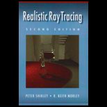 Realistic Ray Tracing