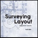 Surveying and Layout Fundamentals for Construction  With Dvd