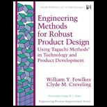 Engineering Methods for Robust Product Design