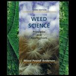 Weed Science  Principles and Applications