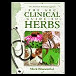 ABC Clinical Guide to Herbs  With Supplement