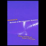 Methods of Macroeconomic Dynamics Workbook