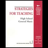 Strategies for Teaching High School General Music
