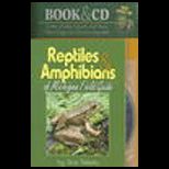 Reptiles and Amphibians of Michigan Field  With CD