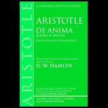 De Anima, With Passages From Book 1, Books 2 and 3