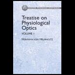 Treatise on Physiological Optics, Volume 1