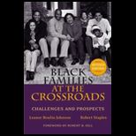 Black Families at the Crossroads