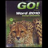 Go With Microsoft Word 2010, Comprehensive   With CD and Access