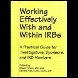 Working Effectively With and Within IRBs