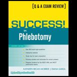 Q & A Exam Review  Success In Phlebotomy