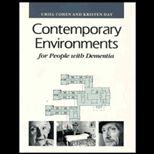 Contemporary Environments for People with Dementia