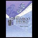 Bamboo Sword and Other Samurai Tales