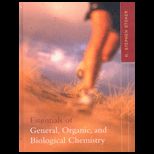 Essentials of General, Organic, and Biological Chemistry / Text Only