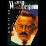 Walter Benjamin Selected Writings, Volume 2