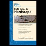 Graphic Standards Field Guide to Hardscape
