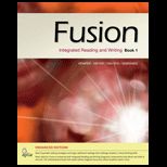 Fusion Integrated Reading and Writing, Book 1 Enhanced Eidtion