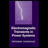 Electromagnetic Transients in Power Systems