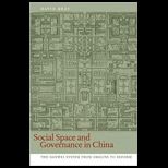 Social Space and Governance in Urban China