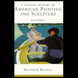 Concise History of American Painting and Sculpture
