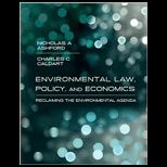 Environmental Law, Policy, and Economics Reclaiming the Environmental Agenda