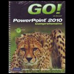 Go With Microsoft Powerpoint 2010, Comprehensive   With 3 CDs
