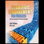 Strategic Management for Results Practical Strategies for Sustainable Outcomes