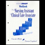From Nursing Assistant to Clinical Care Associate, Workbook