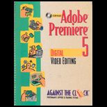 Adobe Premiere 5  Digital Video Editing / With CD ROM