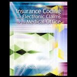 Insurance Coding and Electronic Claims for the Medical Office
