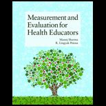 Measurement And Evaluation For Health Educators
