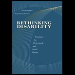 Rethinking Disability  Principles for Professional and Social Change