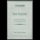 Good Intentions  Writing Center Work for Postmodern Times
