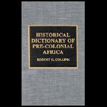 Historical Dictionary of Pre Colonial Africa
