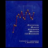 Statistical Quality Assurance Methods for Engineering