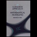 Concrete Approach to Mathematical Modelling