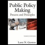Public Policy Making  Process and Principles
