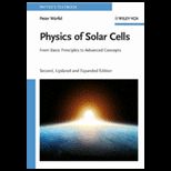 Physics of Solar Cells From Basic Principles to Advanced Concepts