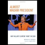 Almost Madam President