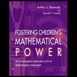 Fostering Childrens Mathematical Power