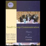 Small Group Communication  Theory and Practice