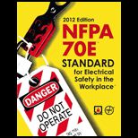 Nfpa 70e Standard for Electrical Safety in the Workplace